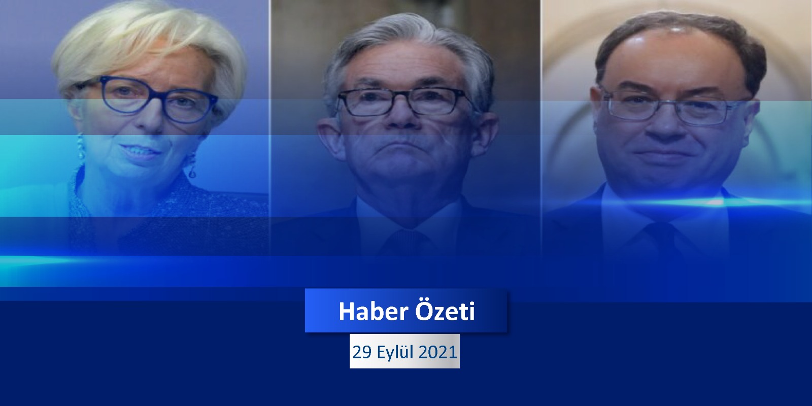 29 Eylül 2021 Çarşamba Günün Önemli Haberleri - Zeal Capital Market